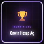 Onwin hesap aç işlemi için gerekli adımları gösteren rehber.