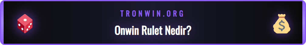 Onwin rulet masasının üstten görünümü ve oyun bahis seçenekleri.