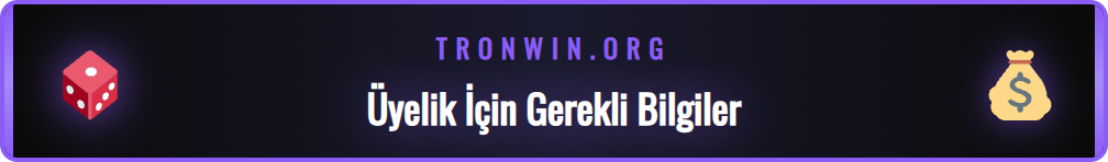 Onwin üyelik için gerekli olan belgeler ve bilgiler listesi.