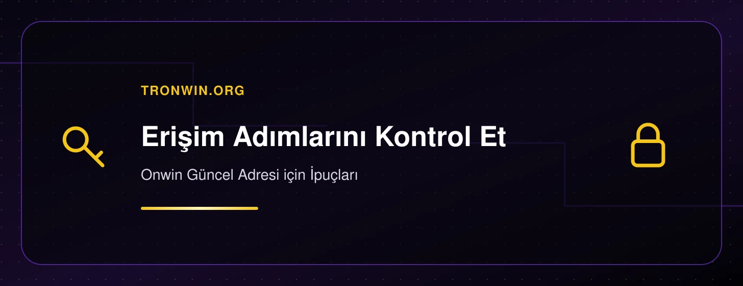 Onwin Güncel Adresi için İpuçları - tronwin.org iç görsel 2