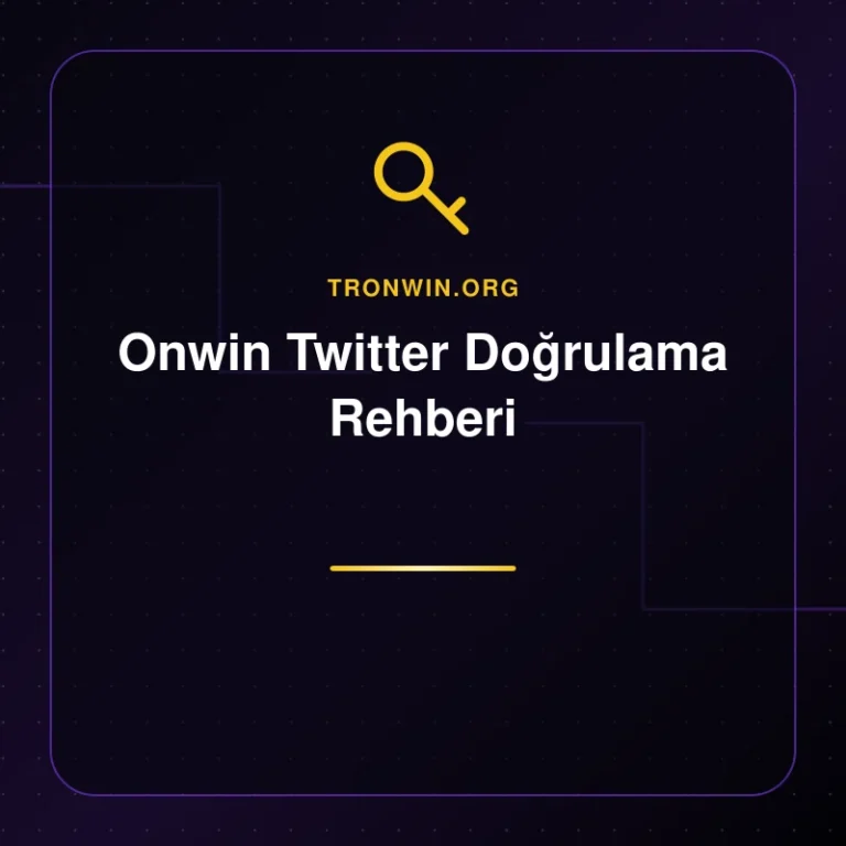 Onwin Twitter Doğrulama Rehberi - tronwin.org