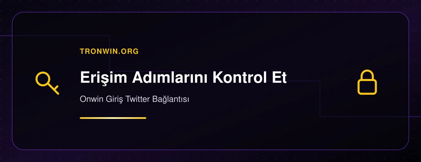 Onwin Giriş Twitter Bağlantısı - tronwin.org iç görsel 2