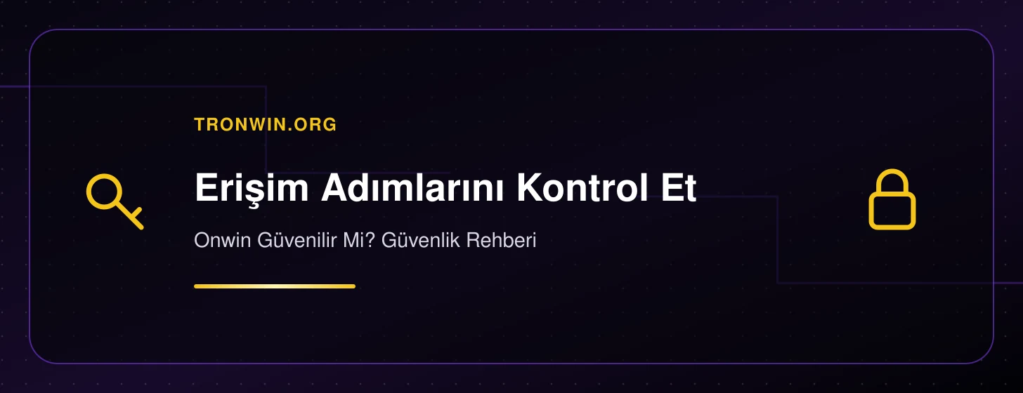 Onwin Güvenilir Mi? Güvenlik Rehberi - tronwin.org iç görsel 2